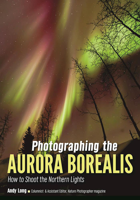 Cover image for book Photographing the Aurora Borealis