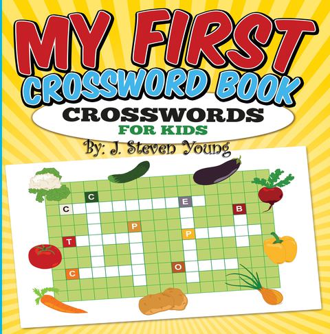 Cover image for book My First Crossword Book: Crosswords for Kids