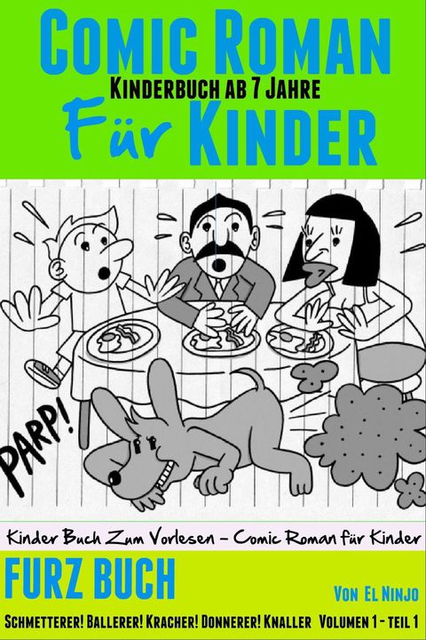 Cover image for book Comic Roman Für Kinder: Kinderbuch Ab 7 Jahre