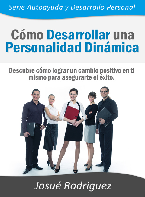 Cover image for book Cómo Desarrollar una Personalidad Dinámica