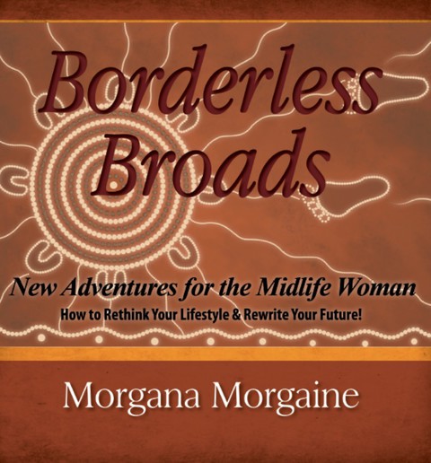 Cover image for book Borderless Broads: New Adventures for the Midlife Woman