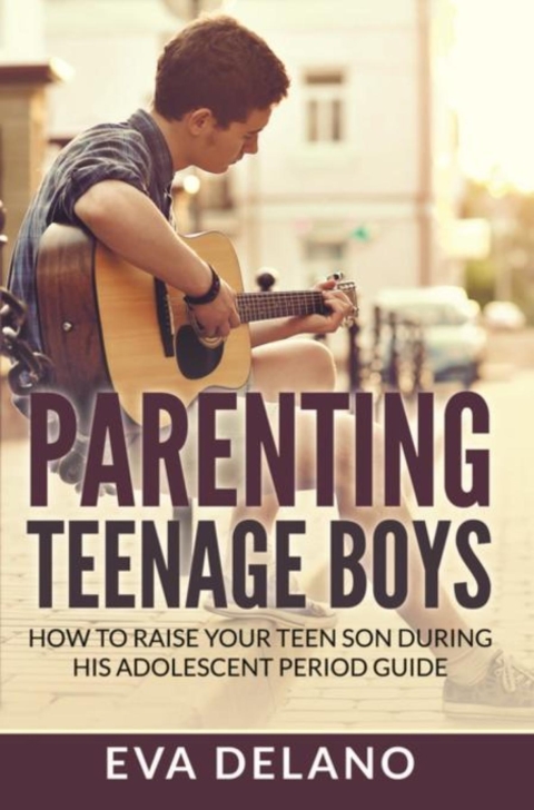 Cover image for book Parenting Teenage Boys