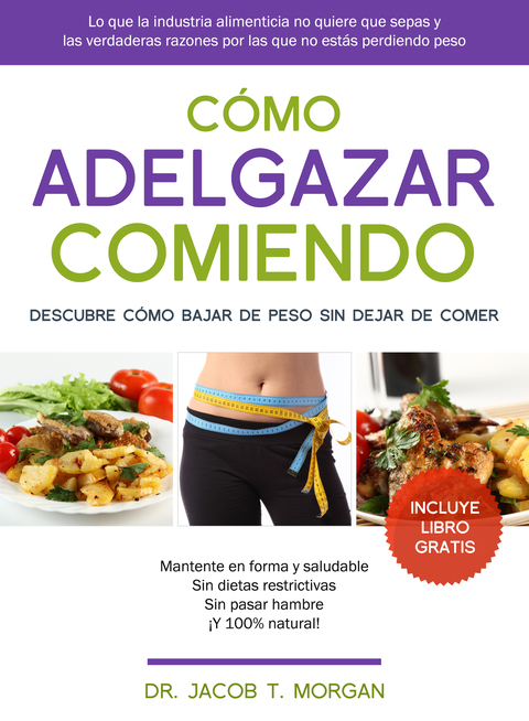 Cover image for book Cómo adelgazar comiendo