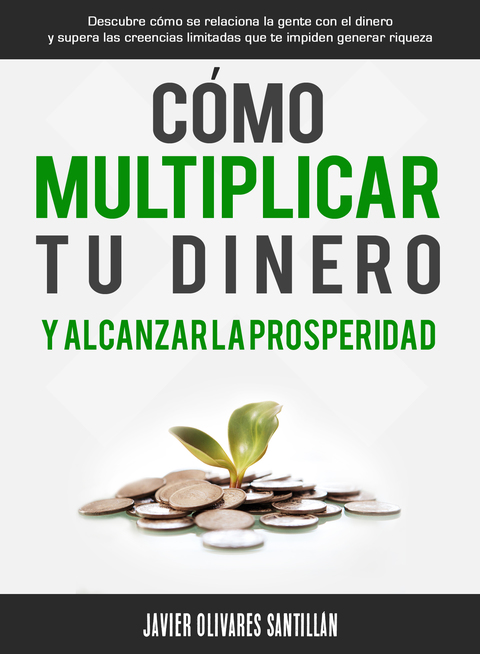 Cover image for book Cómo multiplicar tu dinero y alcanzar la prosperidad