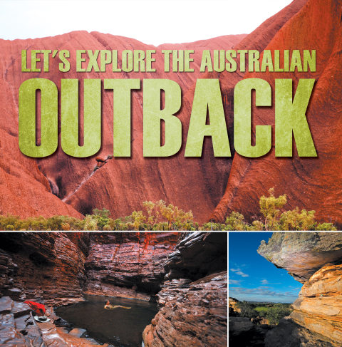 Cover image for book Let's Explore the Australian Outback
