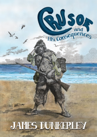 Cover image: Crusoe and His Consequences 9781682192023