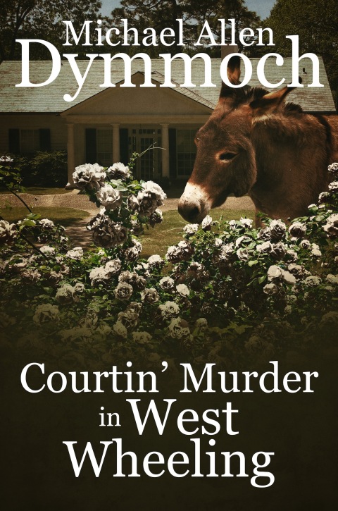 Cover image for book Courtin' Murder in West Wheeling