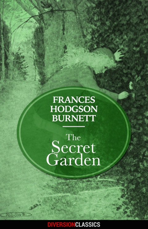 Cover image for book The Secret Garden (Diversion Classics)