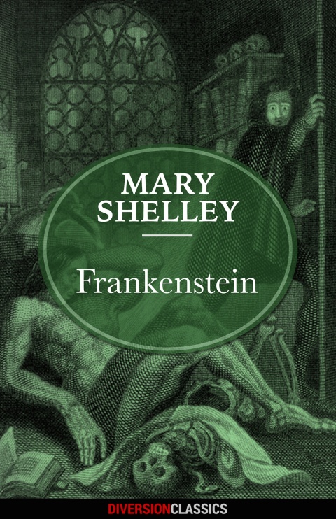 Cover image for book Frankenstein (Diversion Classics)
