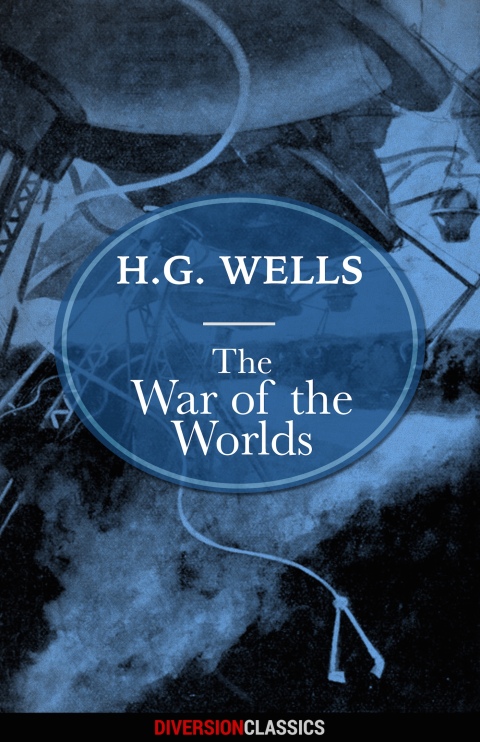 Cover image for book The War of the Worlds (Diversion Classics)