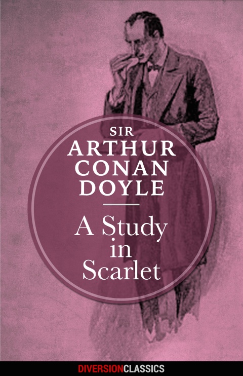 Cover image for book A Study in Scarlet (Diversion Classics)