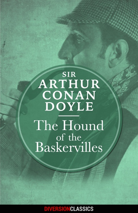 Cover image for book The Hound of the Baskervilles (Diversion Classics)