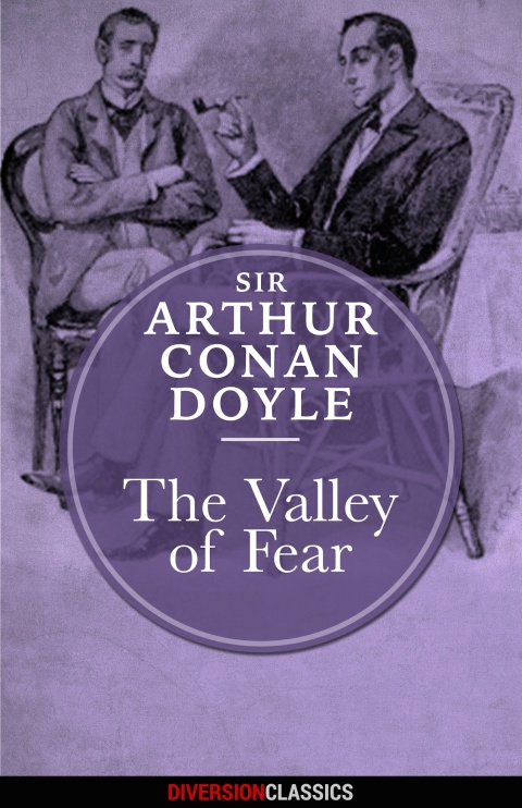Cover image for book The Valley of Fear (Diversion Classics)