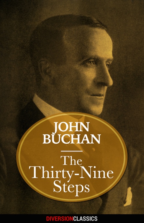Cover image for book The Thirty-Nine Steps (Diversion Classics)