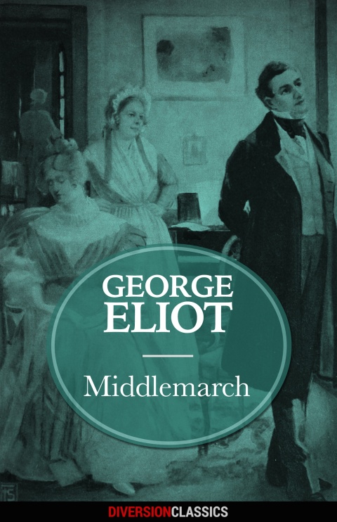 Cover image for book Middlemarch (Diversion Classics)