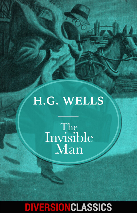 Cover image for book The Invisible Man (Diversion Classics)
