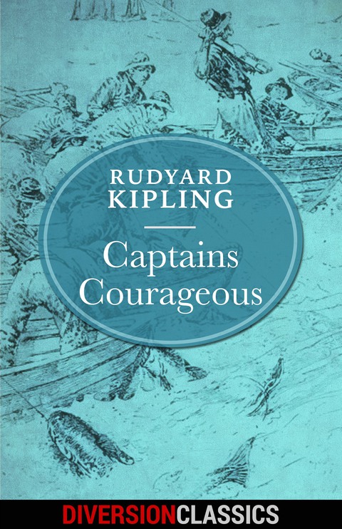Cover image for book Captains Courageous (Diversion Illustrated Classics)