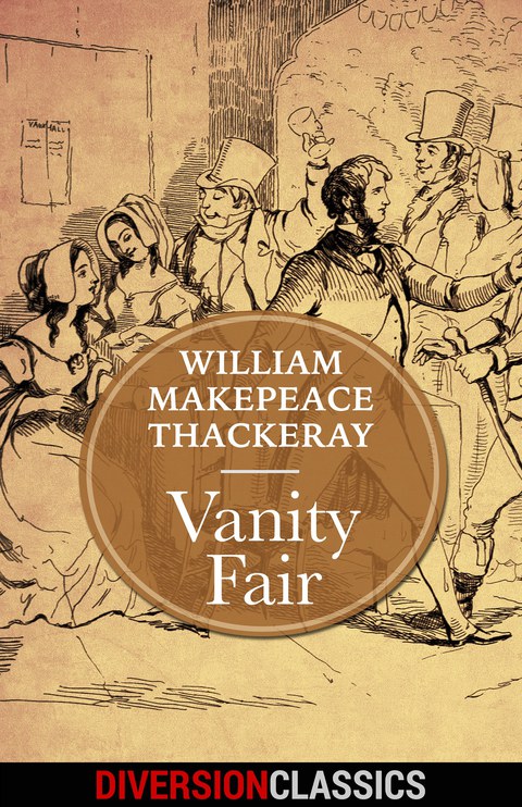Cover image for book Vanity Fair (Diversion Classics)