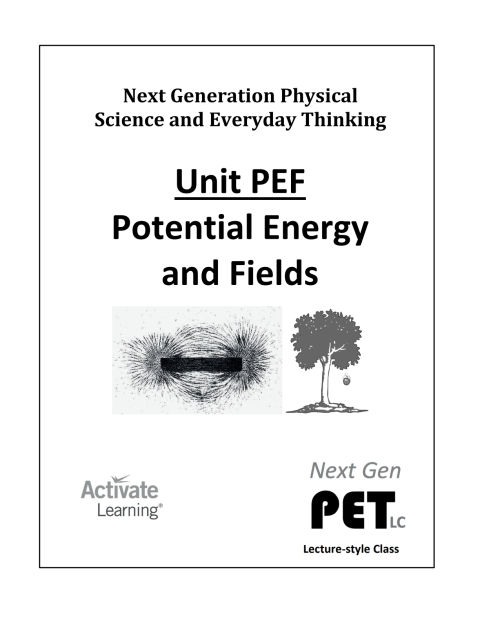 Cover image for book Next Gen PET, Unit PEF: Potential Energy and Fields (lecture style)