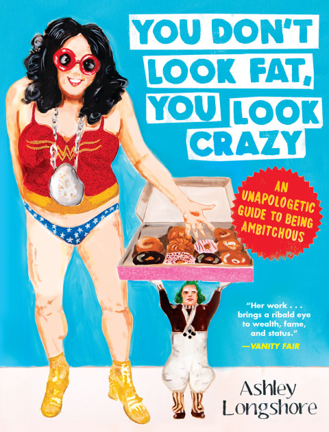 Cover image for book You Don't Look Fat, You Look Crazy