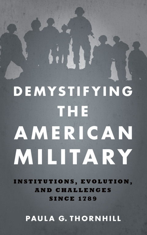 Cover image for book Demystifying the American Military