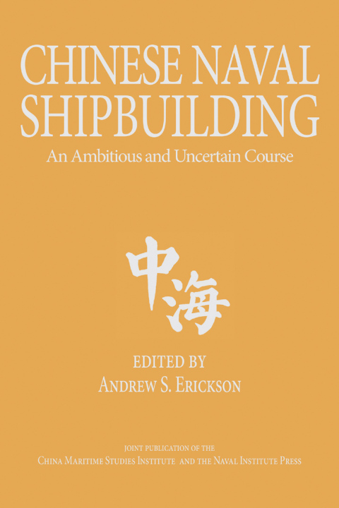 Cover image for book Chinese Naval Shipbuilding