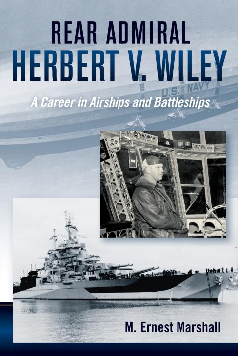 Cover image for book Rear Admiral Herbert V. Wiley, U.S. Navy