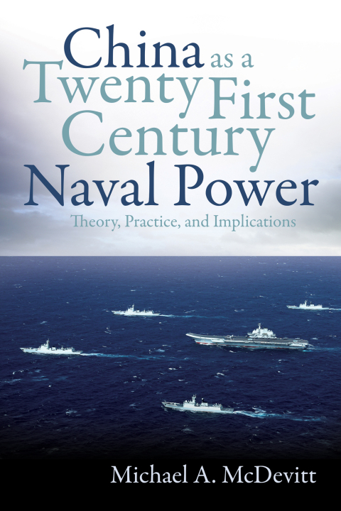 Cover image for book China as a Twenty-First Century Naval Power