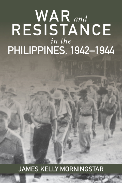 Cover image for book War and Resistance in the Philippines, 1942-1944
