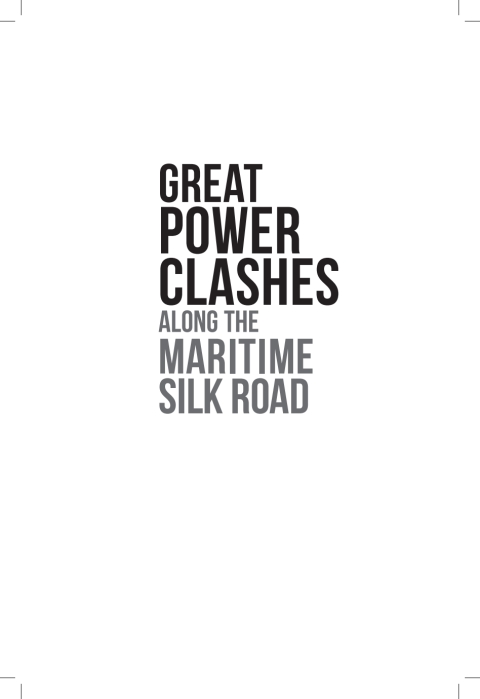 Cover image for book Great Power Clashes along the Maritime Silk Road