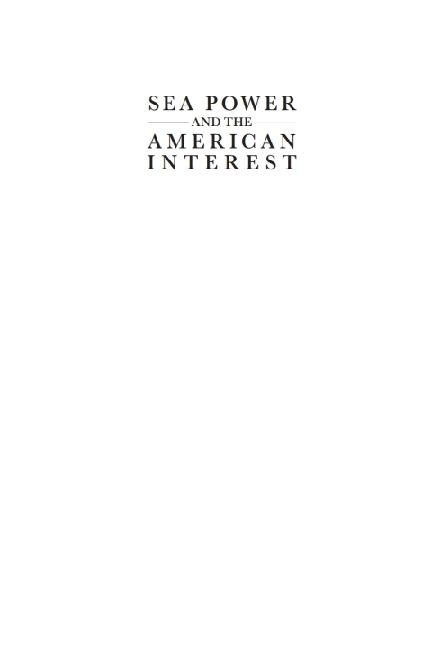 Cover image for book Sea Power and the American Interest