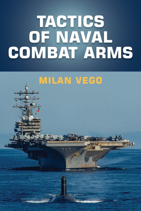 Cover image for book Tactics of Naval Combat Arms