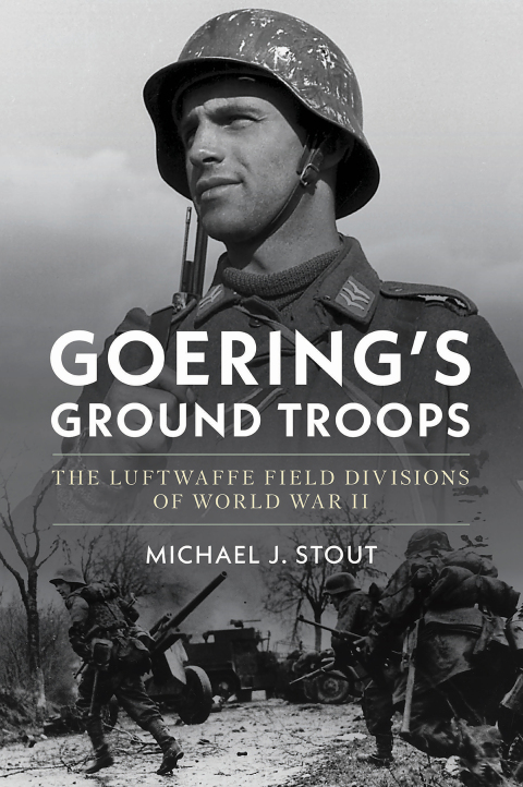 Cover image for book Goering's Ground Troops