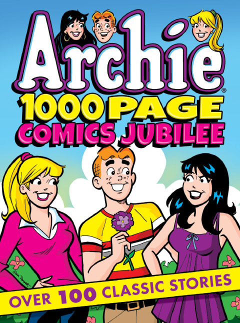 Cover image for book Archie 1000 Page Comics Jubilee