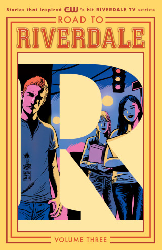 Road to Riverdale Vol. 3