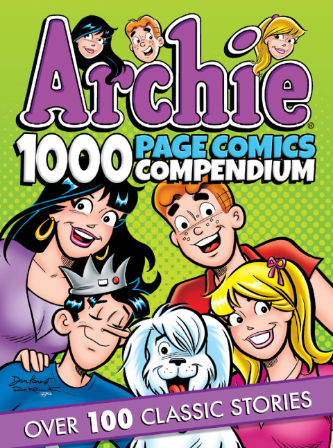 Cover image for book Archie Comics 1000 Page Comics Compendium