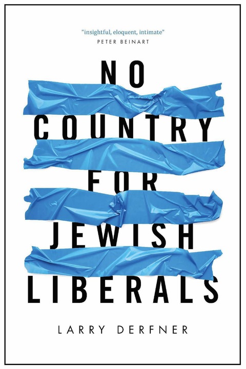 Cover image for book No Country for Jewish Liberals