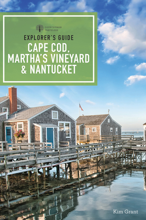 Cover image for book Explorer's Guide Cape Cod, Martha's Vineyard, & Nantucket (Explorer's Complete)