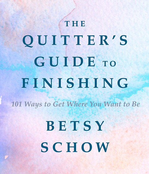 Cover image for book The Quitter's Guide to Finishing
