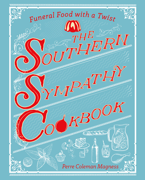 Cover image for book The Southern Sympathy Cookbook