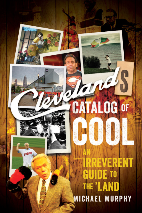Cover image for book Cleveland's Catalog of Cool