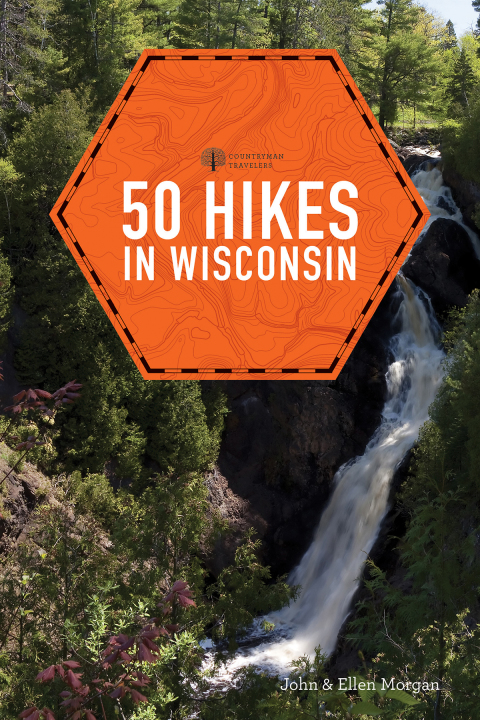 Cover image for book 50 Hikes in Wisconsin (Explorer's 50 Hikes)