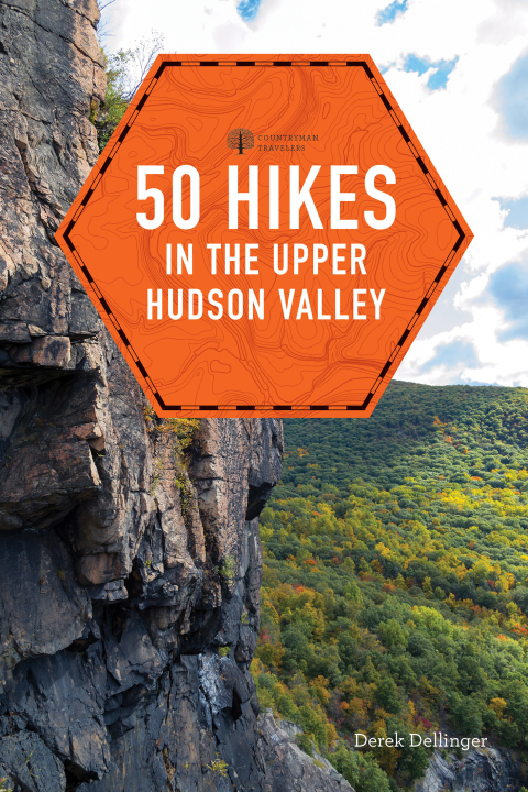 Cover image for book 50 Hikes in the Upper Hudson Valley (Explorer's 50 Hikes)