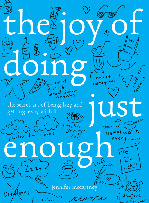 Cover image for book The Joy of Doing Just Enough