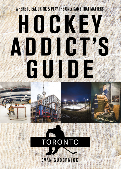 Cover image for book Hockey Addict's Guide Toronto