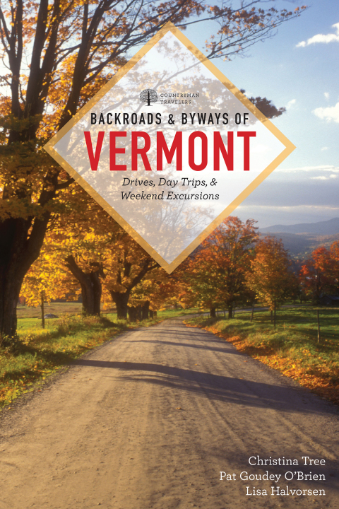 Cover image for book Backroads & Byways of Vermont (Backroads & Byways)