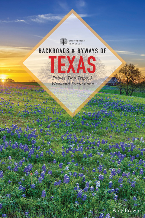 Cover image for book Backroads & Byways of Texas (Backroads & Byways)
