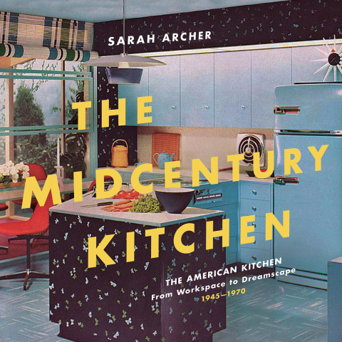 Cover image for book The Midcentury Kitchen