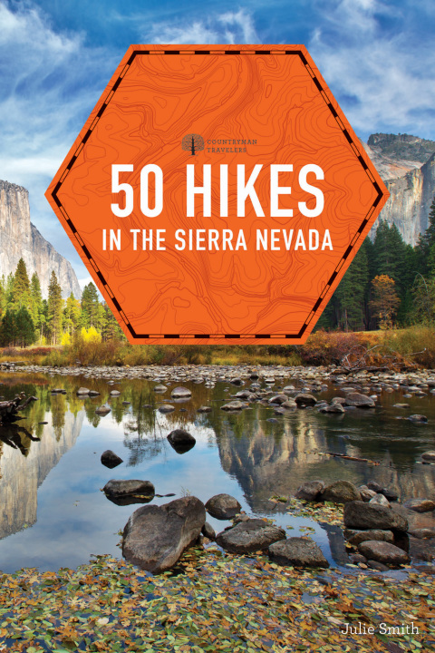 Cover image for book 50 Hikes in the Sierra Nevada (Explorer's 50 Hikes)