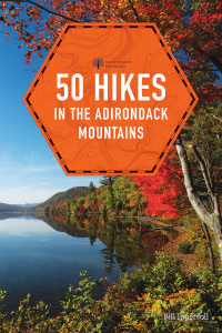 Cover image: 50 Hikes in the Adirondack Mountains (Explorer's 50 Hikes) 1st edition 9781682683033
